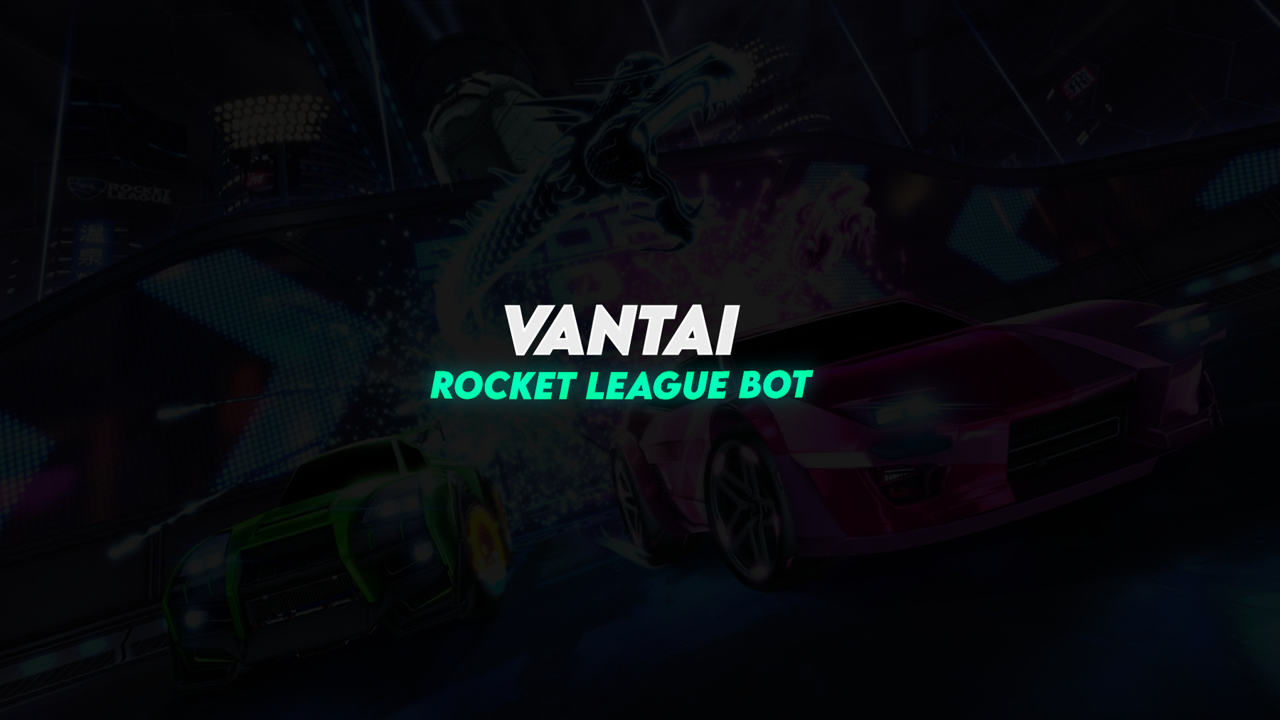 VANTAI - (Rocket League Bot)