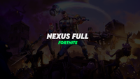 Nexus Full (Fortnite)