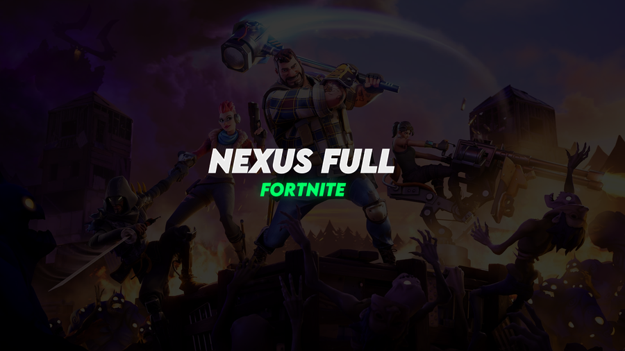Nexus Full (Fortnite)