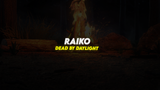 Raiko (Dead by Daylight)